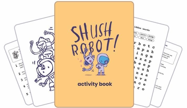 The Shush Robot! activity book — fanned pages with word searches and coloring sheets